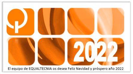 El equipo de EQUALTECNIA os desea Feliz Navidad y próspero año 2022